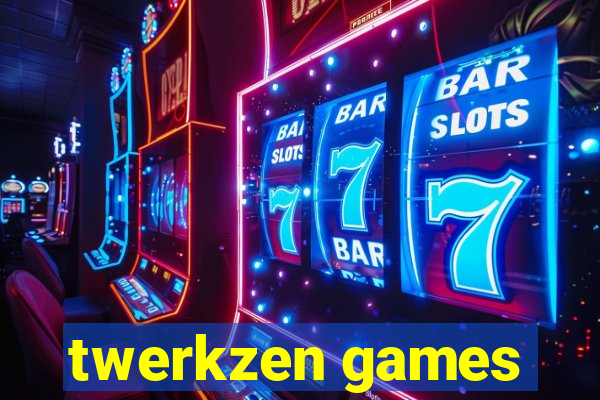 twerkzen games